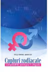 Cupluri zodiacale. compatibilitati astrologice in dragoste.