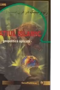 Spatiul islamic - geopolitica aplicata