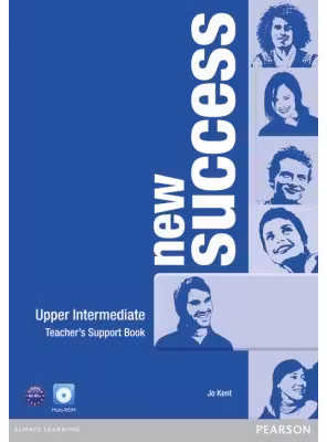 New Success Upper Intermediate Teacher's Book - Jo Kent, Peter Moran