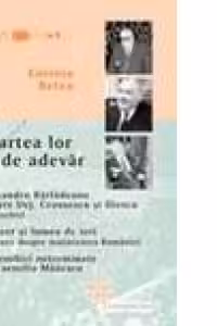Partea lor de adevăr