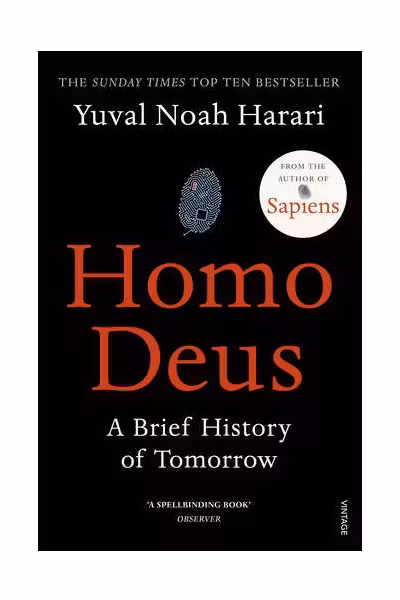 Homo Deus - A Brief History of Tomorrow