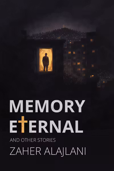 Memory Eternal and Other Stories
