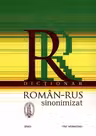 Dictionar Roman-Rus sinonimizat