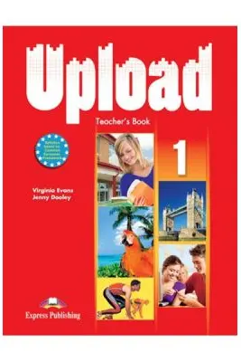 Curs limba engleza Upload 1 Manualul profesorului