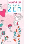 Inspiratie in culori Zen