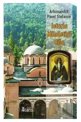 Istoria Manastirii Rila
