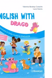English with Drago. Caiet de lucru pentru clasa 1