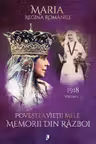Povestea vietii mele. Memorii din razboi, 1918
