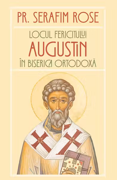 Locul Fericitului Augustin în Biserica Ortodoxa