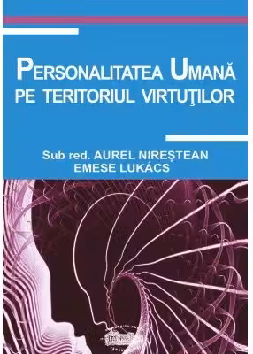 Personalitatea umana pe teritoriul virtutilor
