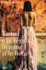 Totul e în regulă în mine și în lume