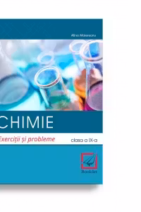 Chimie. Exercitii si probleme. Clasa a IX-a