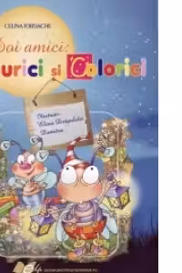 Doi amici: Licurici si Colorici