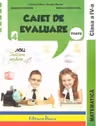 Caiet de evaluare - matematica teste clasa a IV a