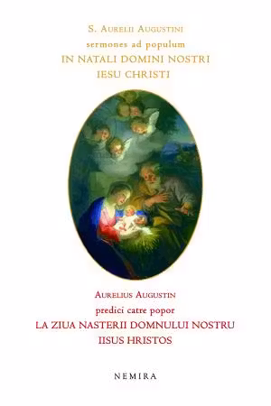 Predici către popor la ziua nașterii Domnului nostru Iisus Hristos