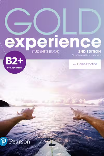 Pearson. Gold Experience 2nd Edition B2+ Student’s Book