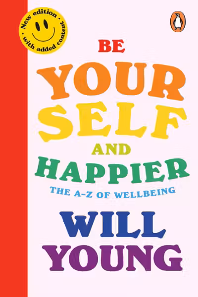 Be Yourself and Happier