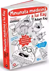 Minunata Medicina a lui Kay