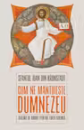 Cum ne mantuieste Dumnezeu