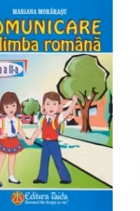 Comunicare in limba romana, clasa a 2-a
