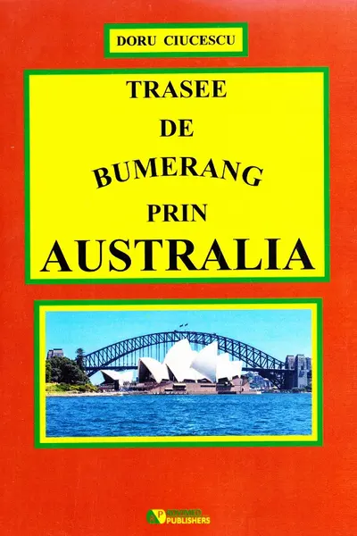Trasee de bumerang prin Australia