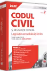 Codul civil si legislatie conexa 2022. Editie PREMIUM