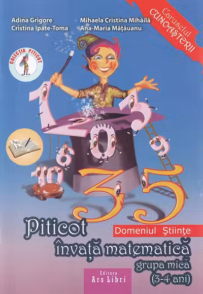 Piticot învață Matematică. Grupa Mică 3-4 Ani