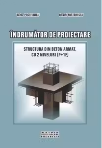 Indrumator de proiectare. Structura din beton armat cu 2 niveluri