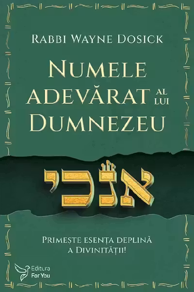 Numele adevarat al lui Dumnezeu. Primeste esenta deplina a divinitatii!
