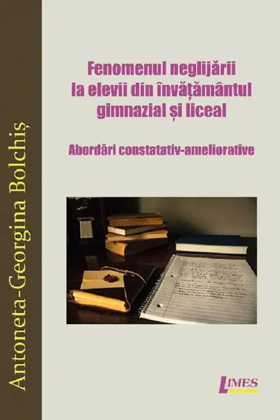 Fenomenul neglijării la elevii din învățământul gimnazial și liceal