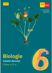 Biologie. Caietul elevului clasa a 6-a