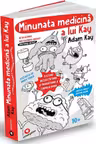 Minunata Medicina a lui Kay