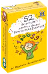 52 Jetoane pentru a deveni bun la Matematica