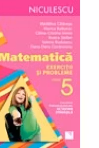 Matematica. Exercitii si probleme pentru clasa a V-a