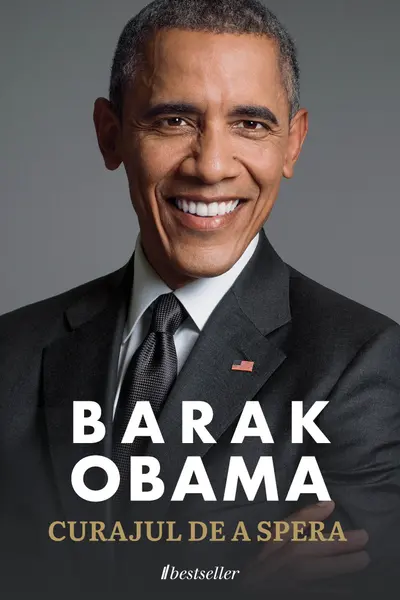 Barak Obama Curajul de a spera