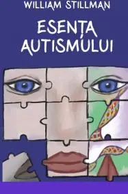 Esența autismului