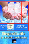 Degerăturile și plantele medicinale