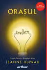 Orasul Ember:prima carte a focului stins