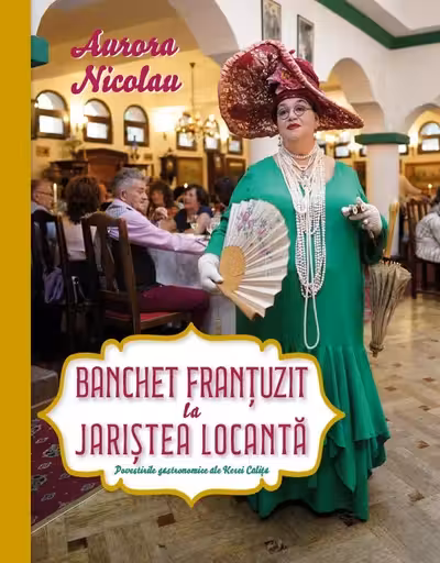 Banchet frantuzit la Jaristea Locanta