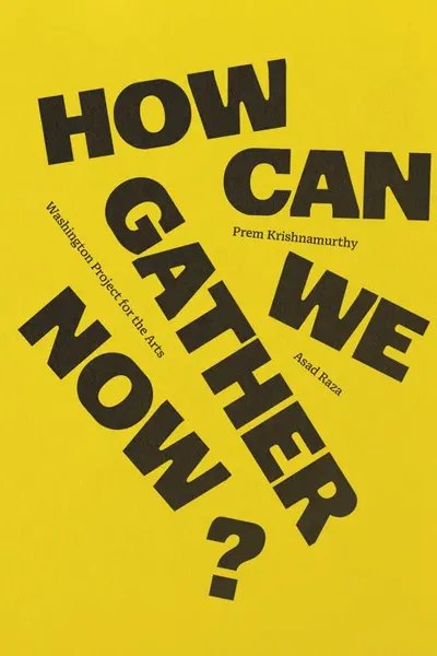 How Can We Gather Now?