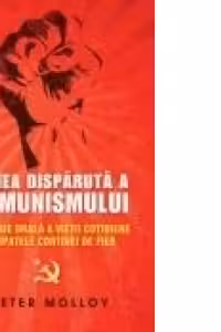 Lumea dispărută a comunismului