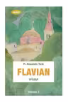 Flavian Vol.3: Urcușul