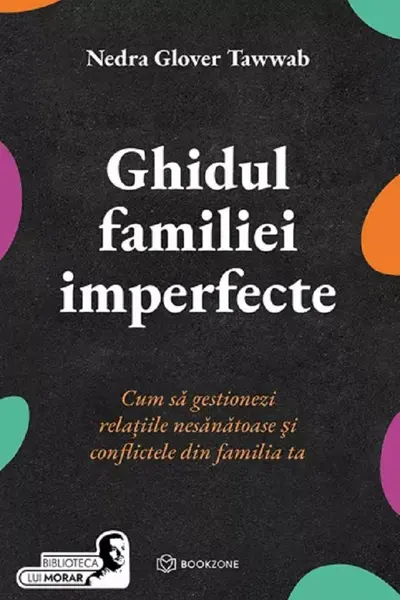 Ghidul familiei imperfecte