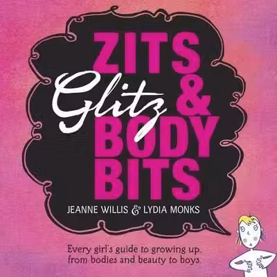 Zits, Glitz and Body Bits