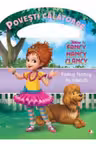 DISNEY. FANCY NANCY IN TABARA. Povesti calatoare. reeditare