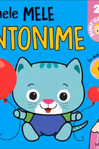 Primele mele antonime 2+ sunt copil istet
