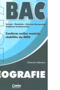 Bacalaureat 2017 Geografie. Europa - Romania - Uniunea Europeana - Probleme fundamentale