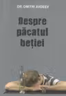 Despre păcatul beţiei