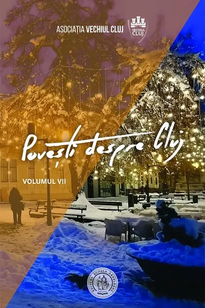 Povesti despre Cluj Vol. 7
