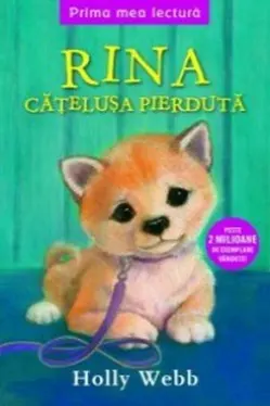 Prima mea lectura. Rina, catelusa pierduta